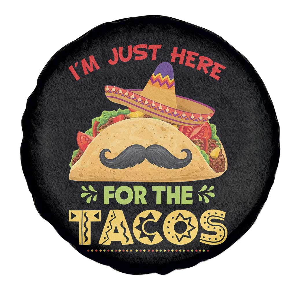 Funny Cinco De Mayo Taco Spare Tire Cover Just Here For The Tacos