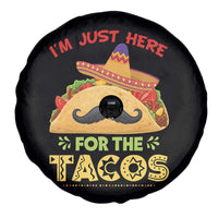 Funny Cinco De Mayo Taco Spare Tire Cover Just Here For The Tacos