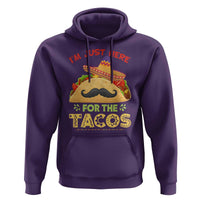 Funny Cinco De Mayo Taco Hoodie Just Here For The Tacos
