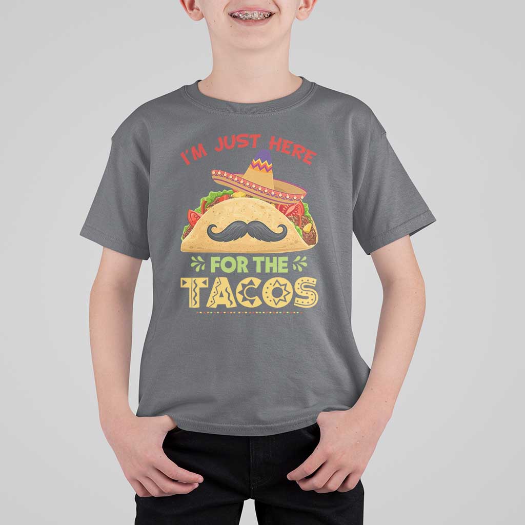 Funny Cinco De Mayo Taco T Shirt For Kid Just Here For The Tacos