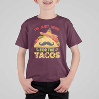 Funny Cinco De Mayo Taco T Shirt For Kid Just Here For The Tacos