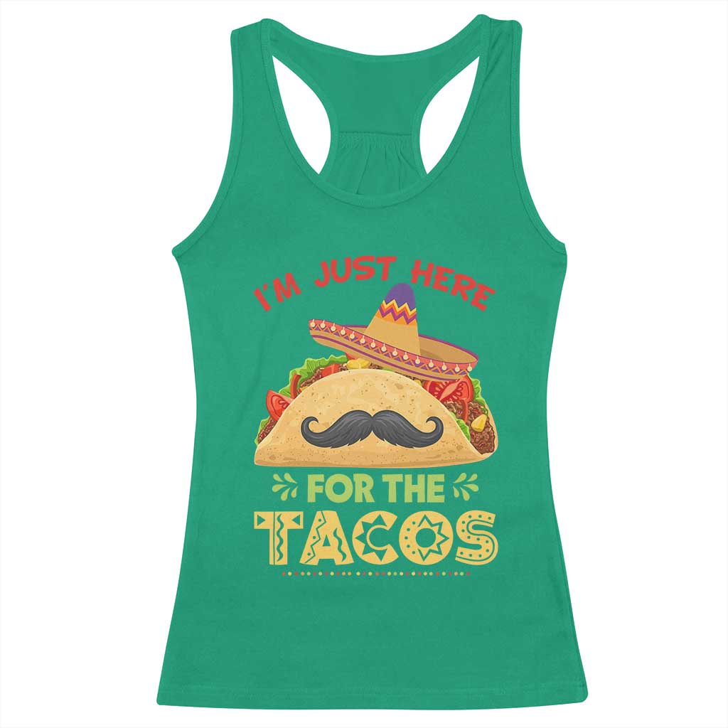 Funny Cinco De Mayo Taco Racerback Tank Top Just Here For The Tacos