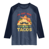 Funny Cinco De Mayo Taco Raglan Shirt Just Here For The Tacos