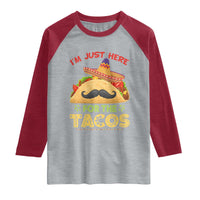 Funny Cinco De Mayo Taco Raglan Shirt Just Here For The Tacos