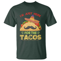 Funny Cinco De Mayo Taco T Shirt Just Here For The Tacos