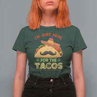 Funny Cinco De Mayo Taco T Shirt For Women Just Here For The Tacos