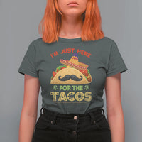 Funny Cinco De Mayo Taco T Shirt For Women Just Here For The Tacos
