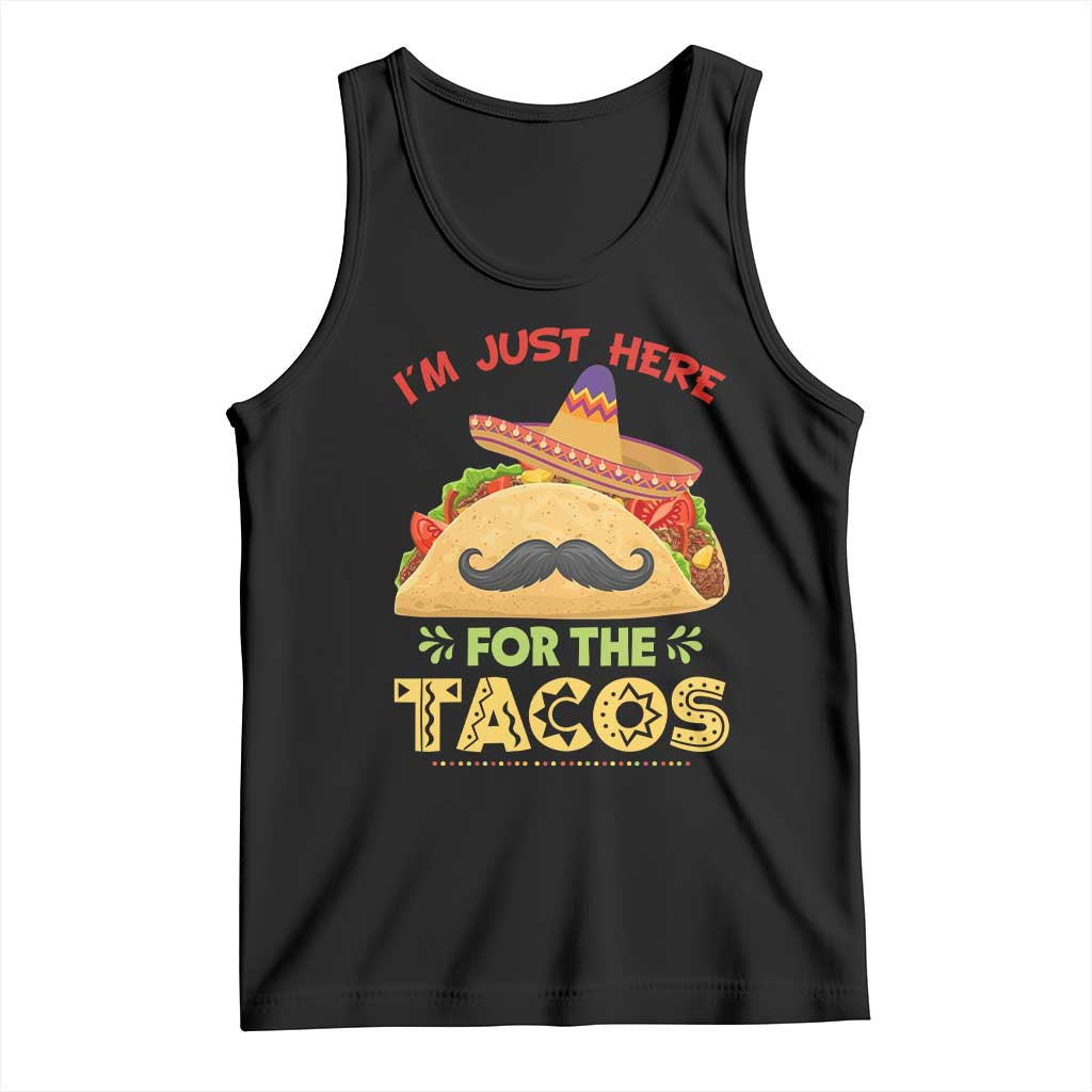 Funny Cinco De Mayo Taco Tank Top Just Here For The Tacos