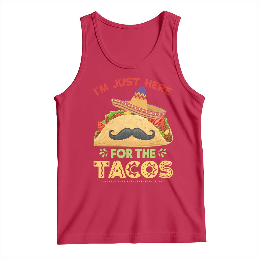 Funny Cinco De Mayo Taco Tank Top Just Here For The Tacos