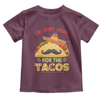 Funny Cinco De Mayo Taco Toddler T Shirt Just Here For The Tacos