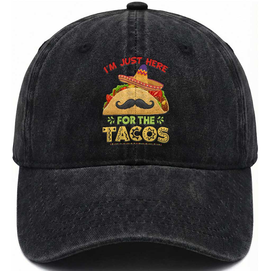 Funny Cinco De Mayo Taco Washed Cotton Baseball Cap Just Here For The Tacos