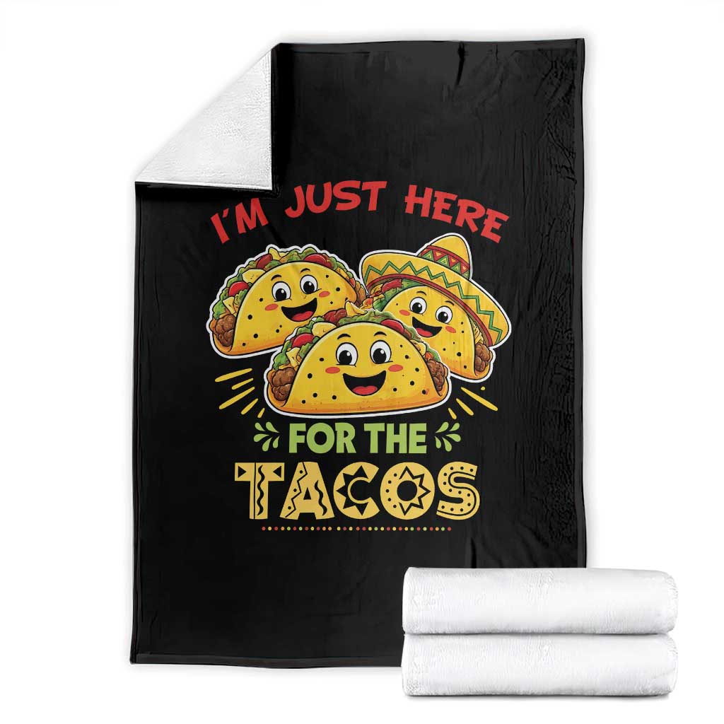 Funny Cinco De Mayo Just Here For The Tacos Throw Blanket Taco Lover Gift