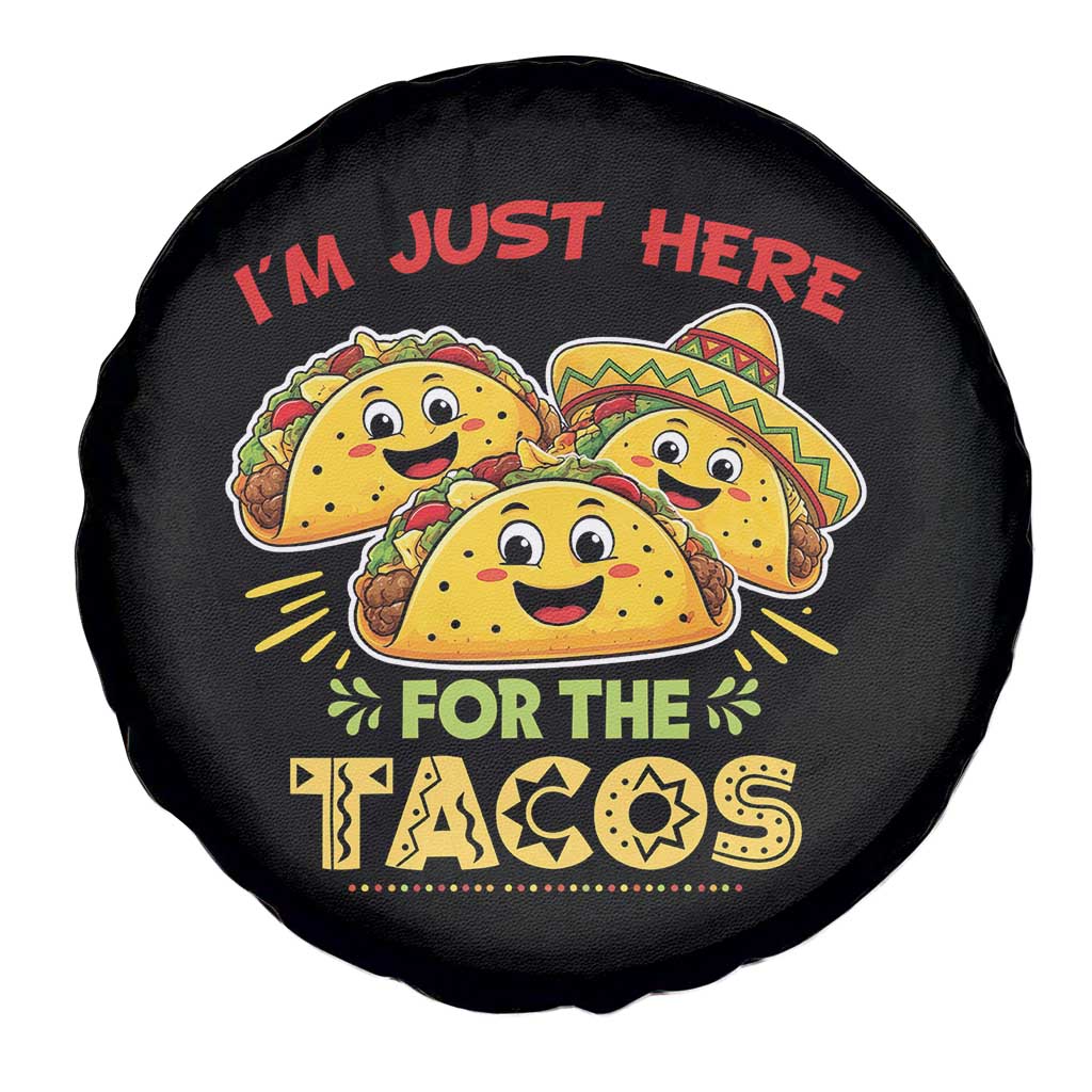 Funny Cinco De Mayo Just Here For The Tacos Spare Tire Cover Taco Lover Gift