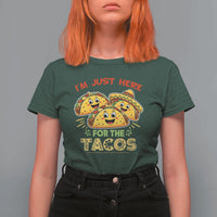 Funny Cinco De Mayo Just Here For The Tacos T Shirt For Women Taco Lover Gift