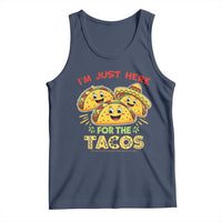 Funny Cinco De Mayo Just Here For The Tacos Tank Top Taco Lover Gift