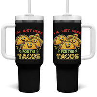 Funny Cinco De Mayo Just Here For The Tacos Tumbler With Handle Taco Lover Gift