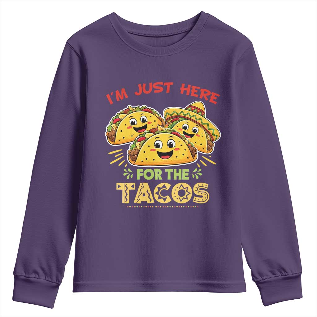 Funny Cinco De Mayo Just Here For The Tacos Youth Sweatshirt Taco Lover Gift