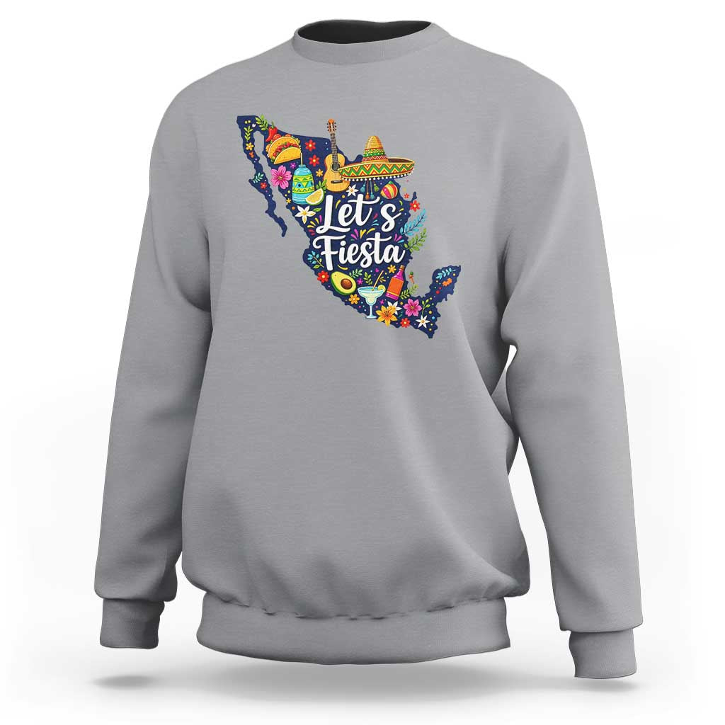 Cinco De Mayo Party Mexican Map Sweatshirt Lets Fiesta