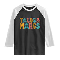 Tacos And Margaritas Lover Raglan Shirt Cinco De Mayo Fiesta