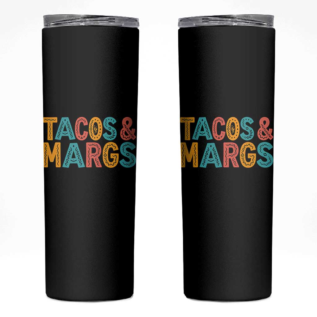 Tacos And Margaritas Lover Skinny Tumbler Cinco De Mayo Fiesta