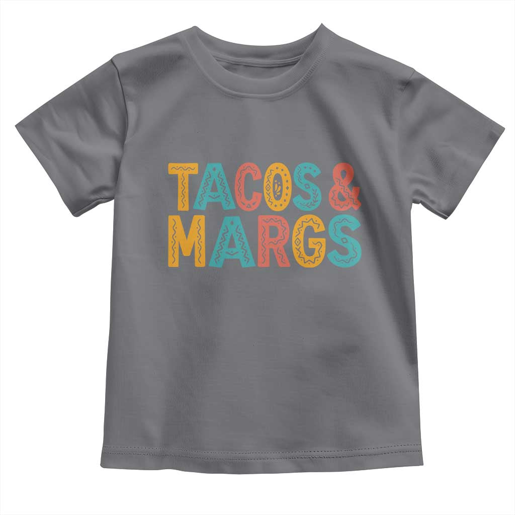 Tacos And Margaritas Lover Toddler T Shirt Cinco De Mayo Fiesta