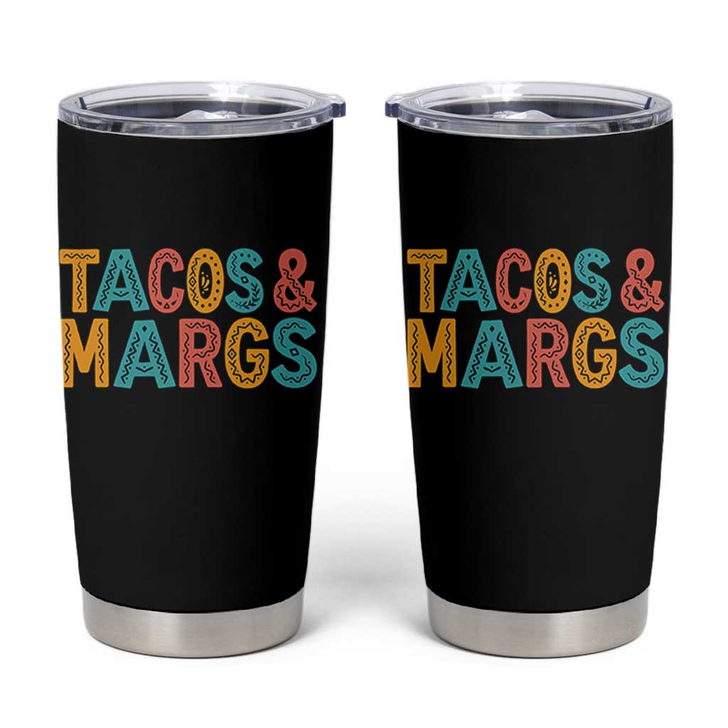 Tacos And Margaritas Lover Tumbler Cup Cinco De Mayo Fiesta
