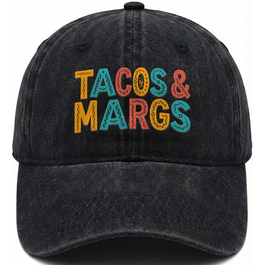 Tacos And Margaritas Lover Washed Cotton Baseball Cap Cinco De Mayo Fiesta