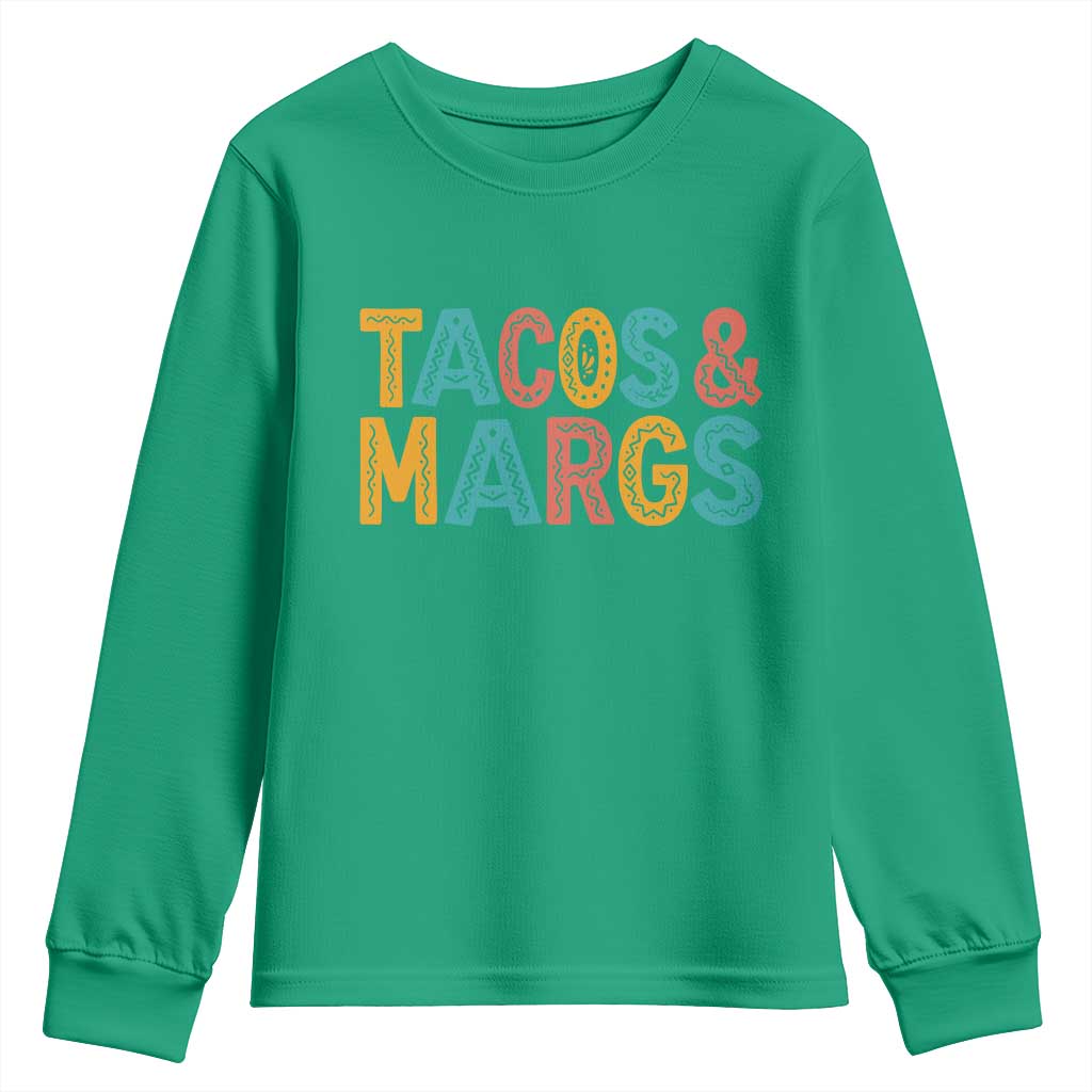 Tacos And Margaritas Lover Youth Sweatshirt Cinco De Mayo Fiesta