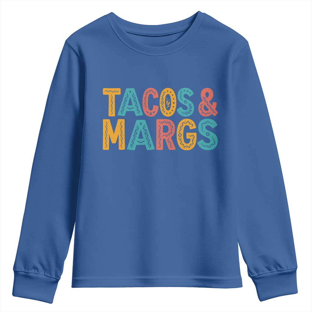 Tacos And Margaritas Lover Youth Sweatshirt Cinco De Mayo Fiesta