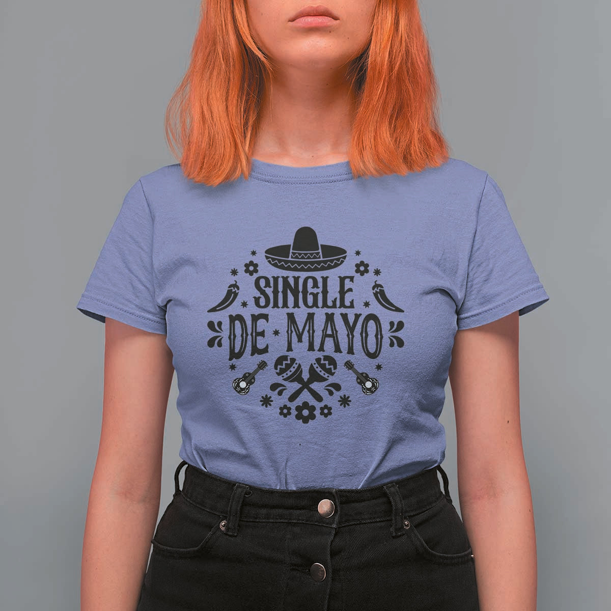 Single De Mayo Mode On T Shirt For Women Funny Fiesta Party Quote