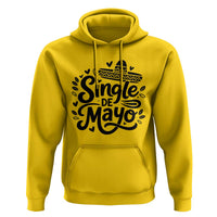 Funny Mexican Party Gift Hoodie Single De Mayo Squad
