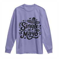 Funny Mexican Party Gift Long Sleeve Shirt Single De Mayo Squad