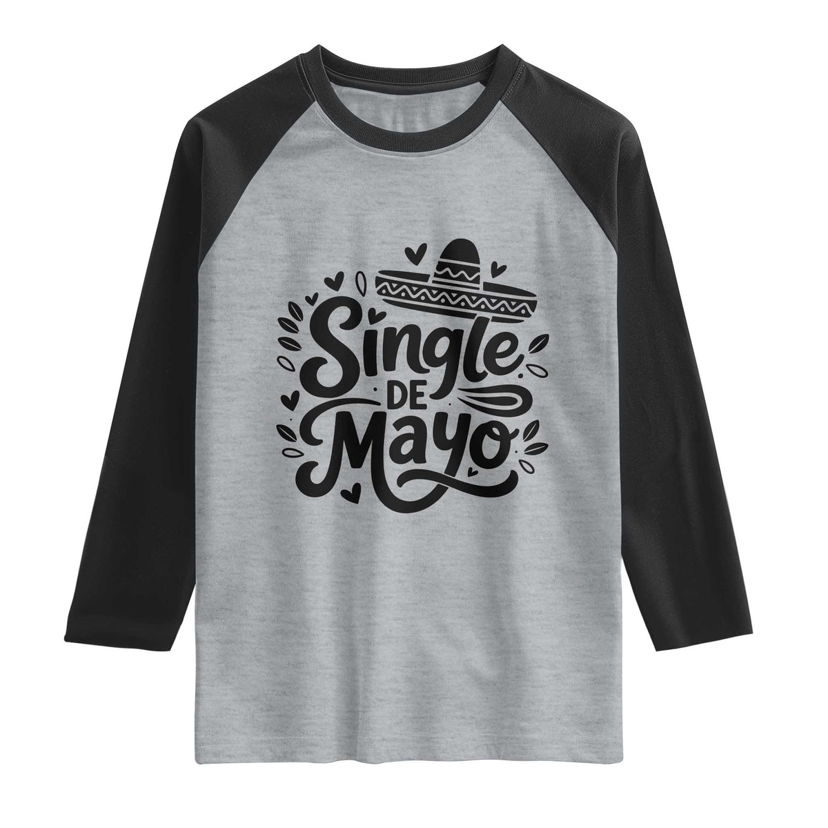 Funny Mexican Party Gift Raglan Shirt Single De Mayo Squad