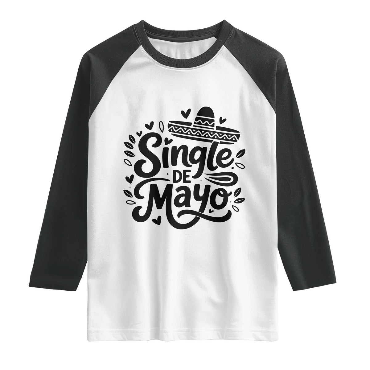 Funny Mexican Party Gift Raglan Shirt Single De Mayo Squad