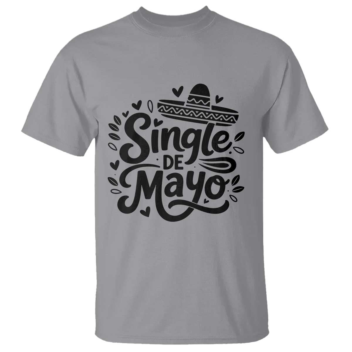 Funny Mexican Party Gift T Shirt Single De Mayo Squad
