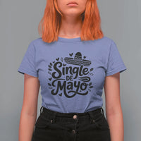 Funny Mexican Party Gift T Shirt For Women Single De Mayo Squad