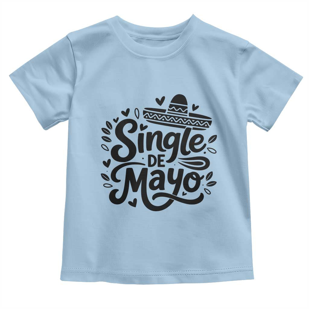 Funny Mexican Party Gift Toddler T Shirt Single De Mayo Squad