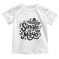 Funny Mexican Party Gift Toddler T Shirt Single De Mayo Squad