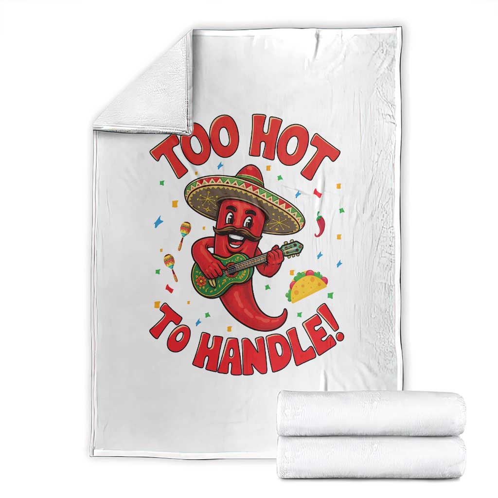Funny Mexican Jalapeno Throw Blanket Too Hot To Handle Cinco De Mayo Party