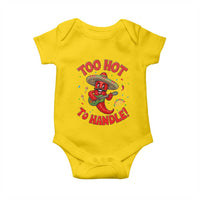Funny Mexican Jalapeno Baby Onesie Too Hot To Handle Cinco De Mayo Party