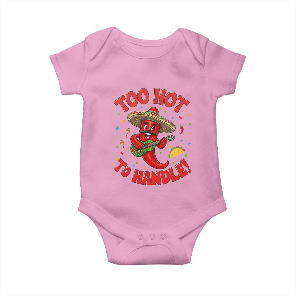 Funny Mexican Jalapeno Baby Onesie Too Hot To Handle Cinco De Mayo Party
