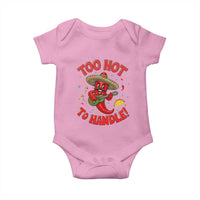 Funny Mexican Jalapeno Baby Onesie Too Hot To Handle Cinco De Mayo Party