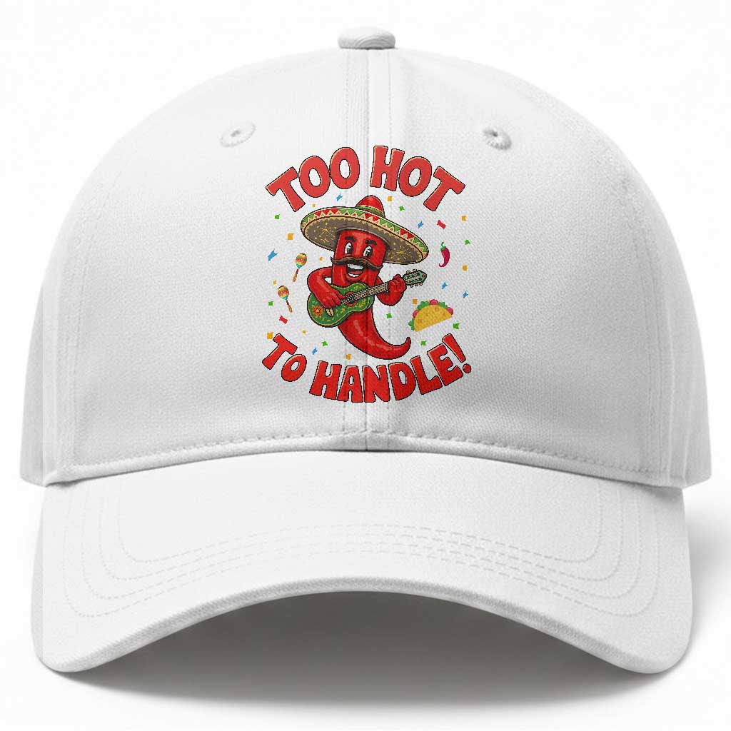 Funny Mexican Jalapeno Baseball Cap Too Hot To Handle Cinco De Mayo Party