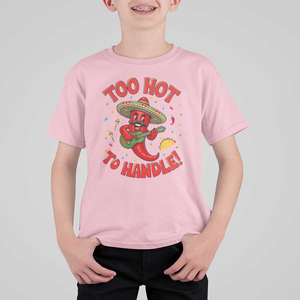Funny Mexican Jalapeno T Shirt For Kid Too Hot To Handle Cinco De Mayo Party