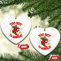 Funny Mexican Jalapeno Ceramic Ornament Too Hot To Handle Cinco De Mayo Party