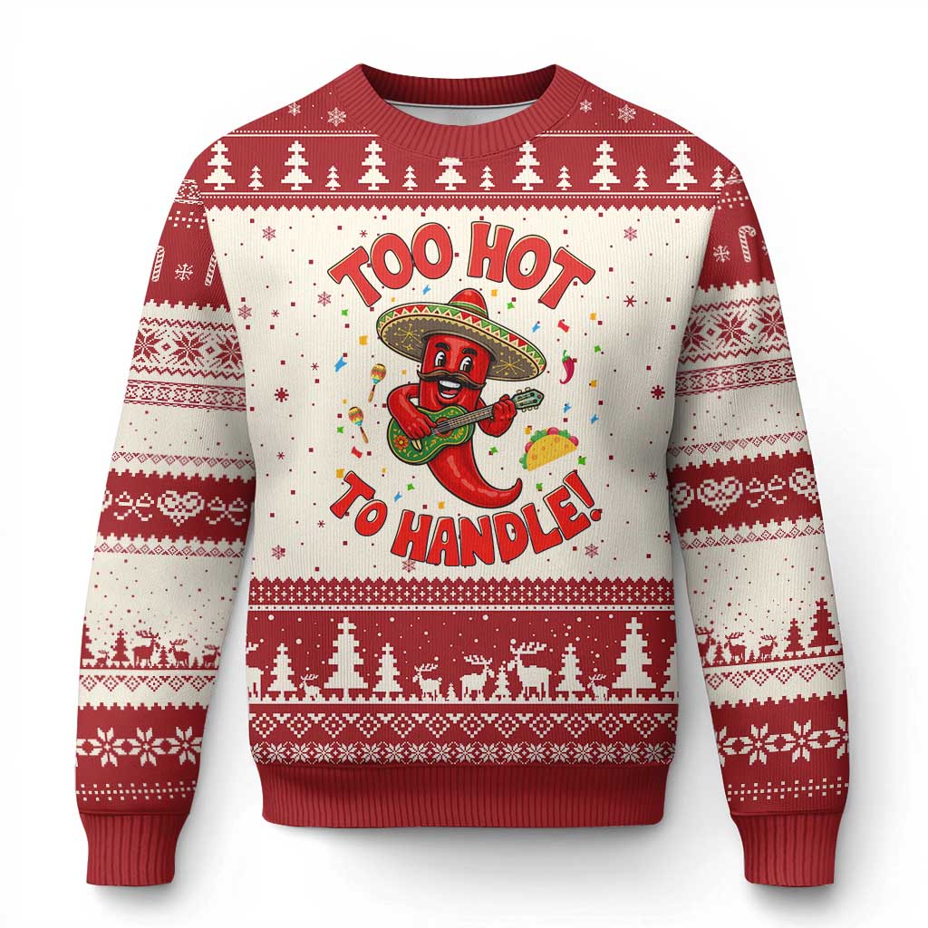 Funny Mexican Jalapeno Ugly Christmas Sweater Too Hot To Handle Cinco De Mayo Party
