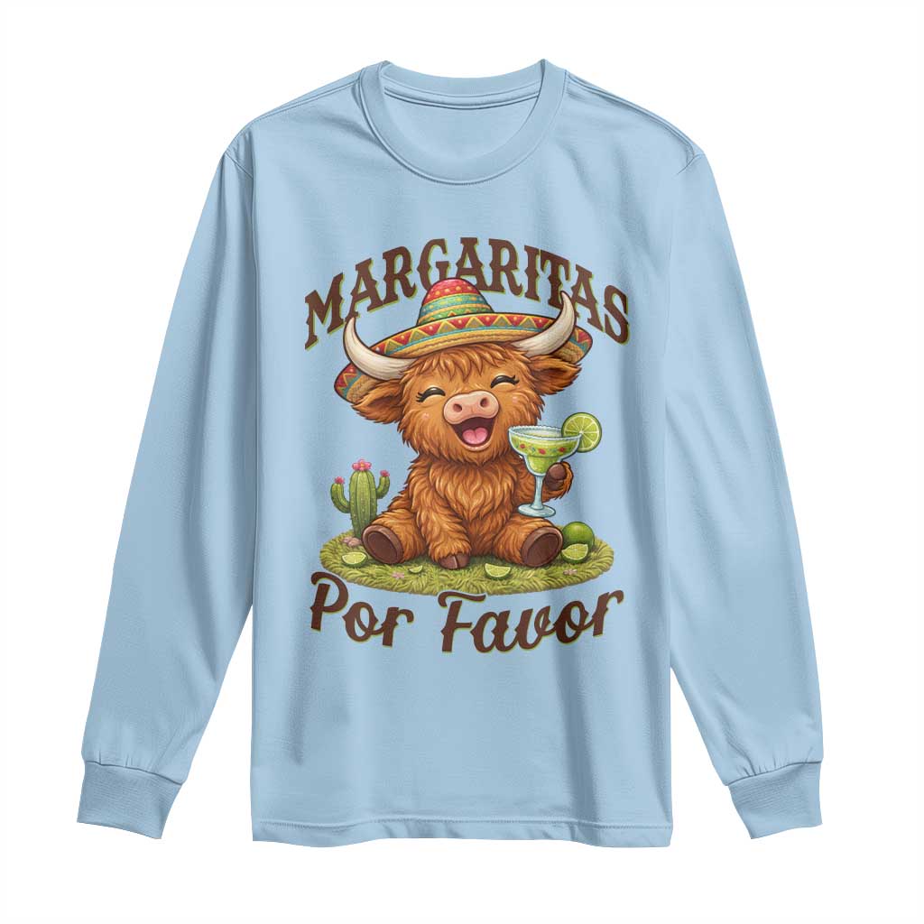 Funny Cinco De Mayo Highland Cow Long Sleeve Shirt Margaritas Por Favor