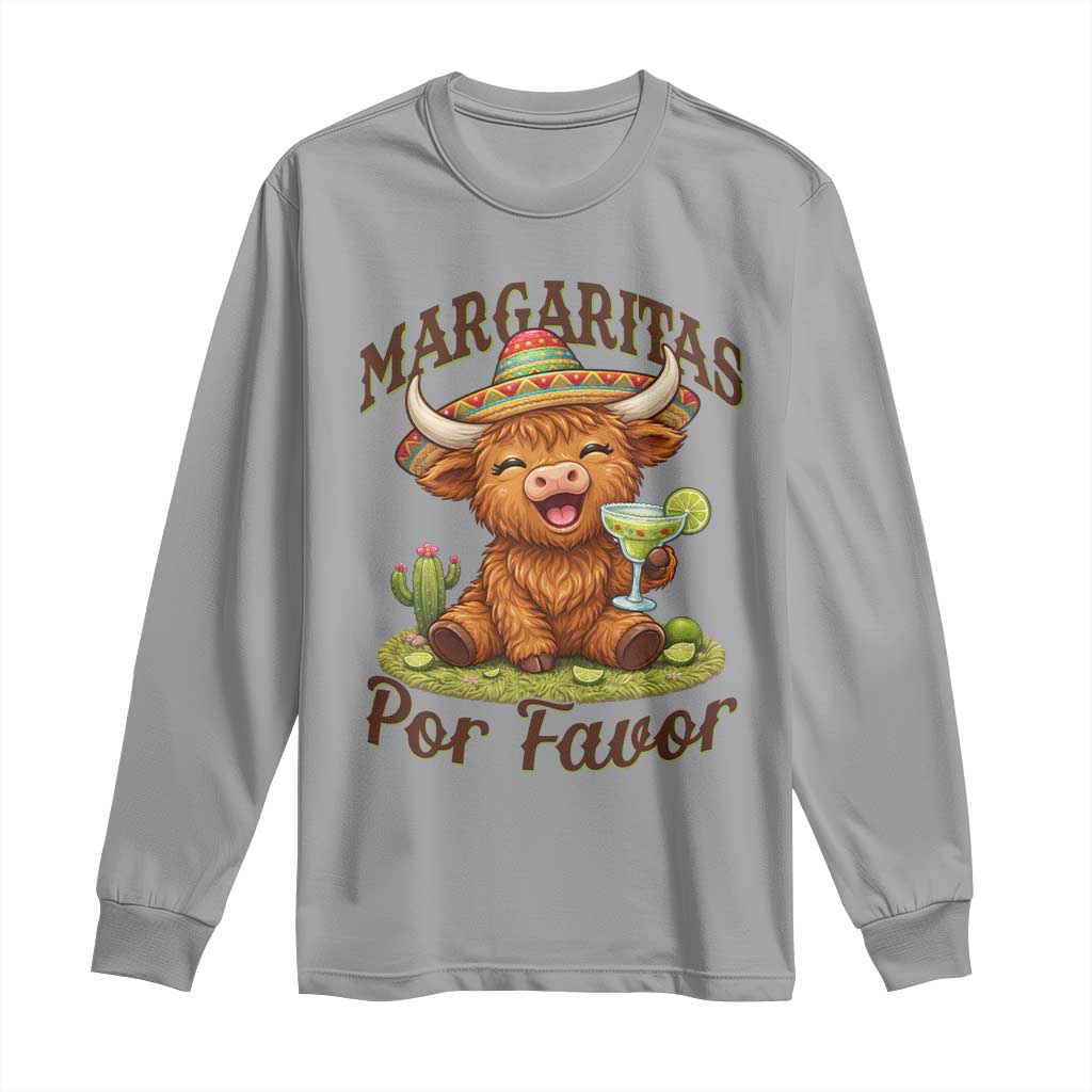 Funny Cinco De Mayo Highland Cow Long Sleeve Shirt Margaritas Por Favor