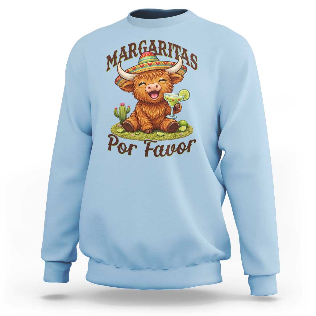 Funny Cinco De Mayo Highland Cow Sweatshirt Margaritas Por Favor