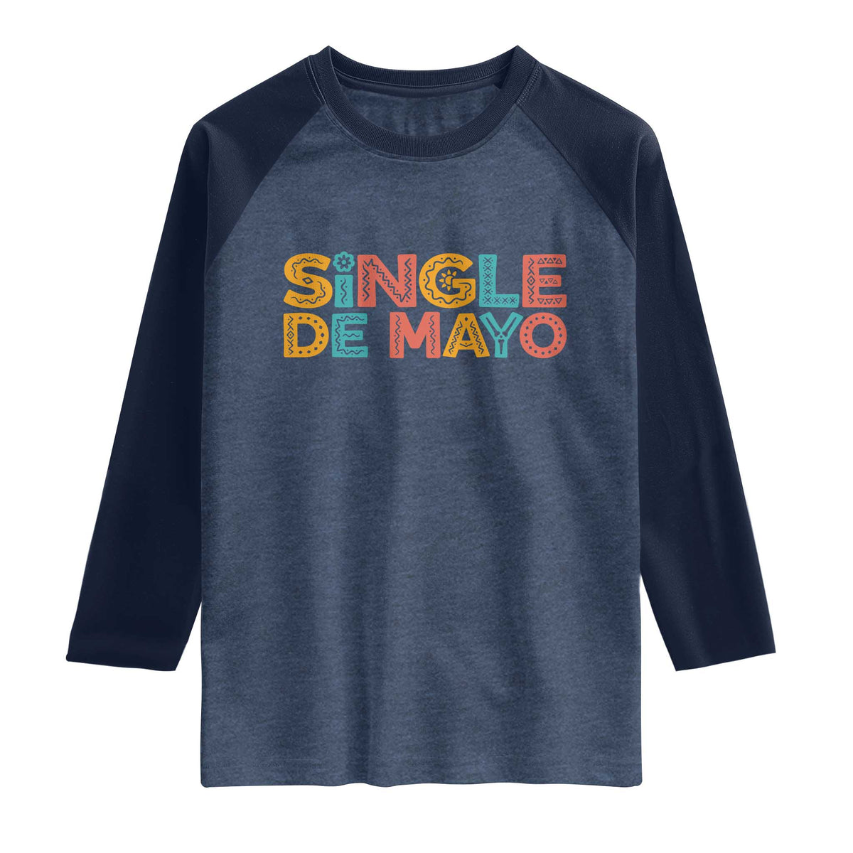 Mexican Fiesta Party Gift Raglan Shirt Single De Mayo